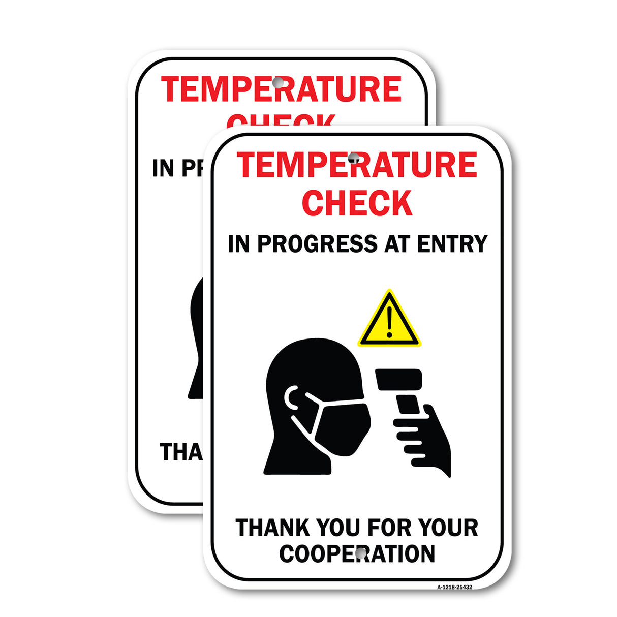 Public Safety Sign - Temperature Check In Progress At Entry