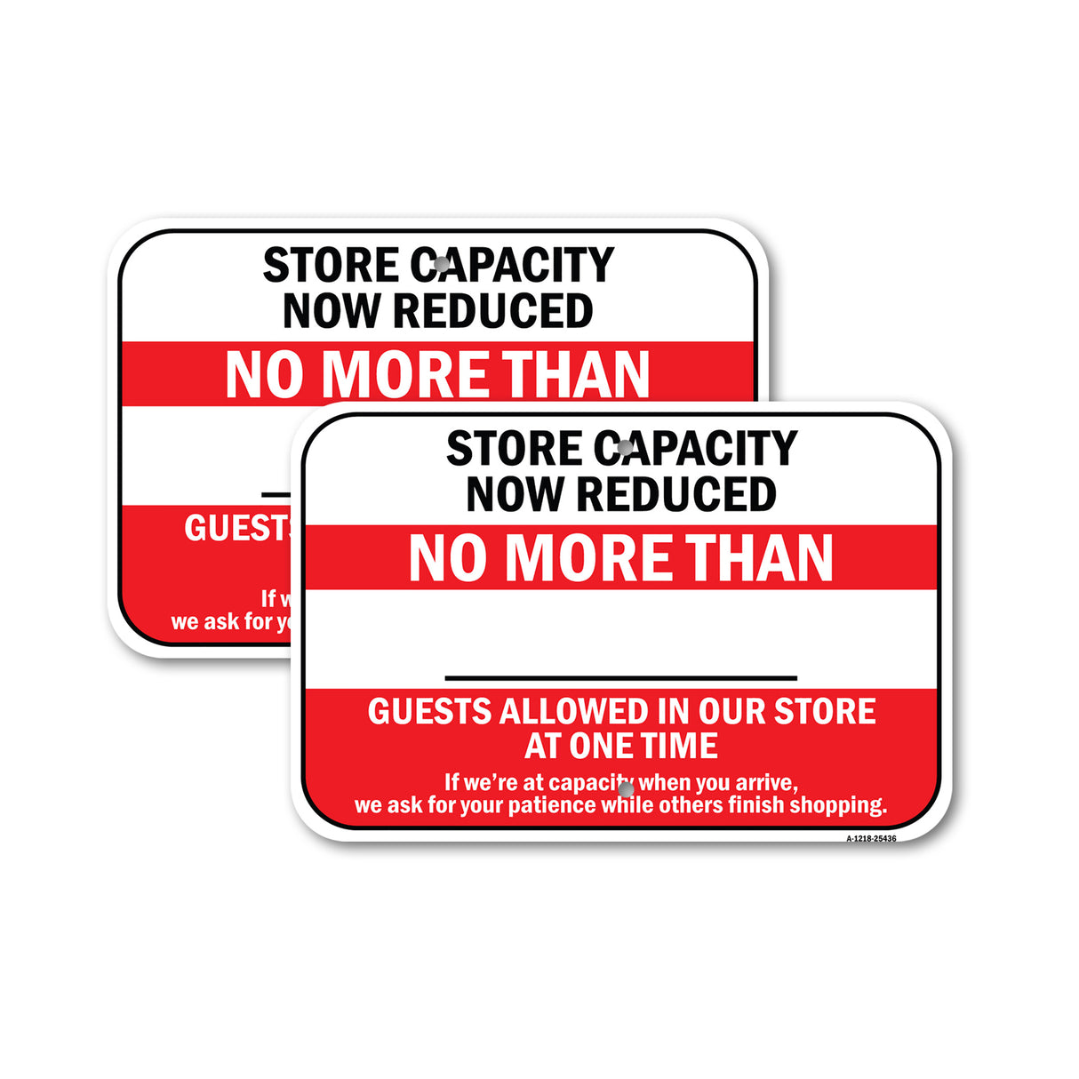 Public Safety Sign - Store Capacity Now Reduced No More Than
