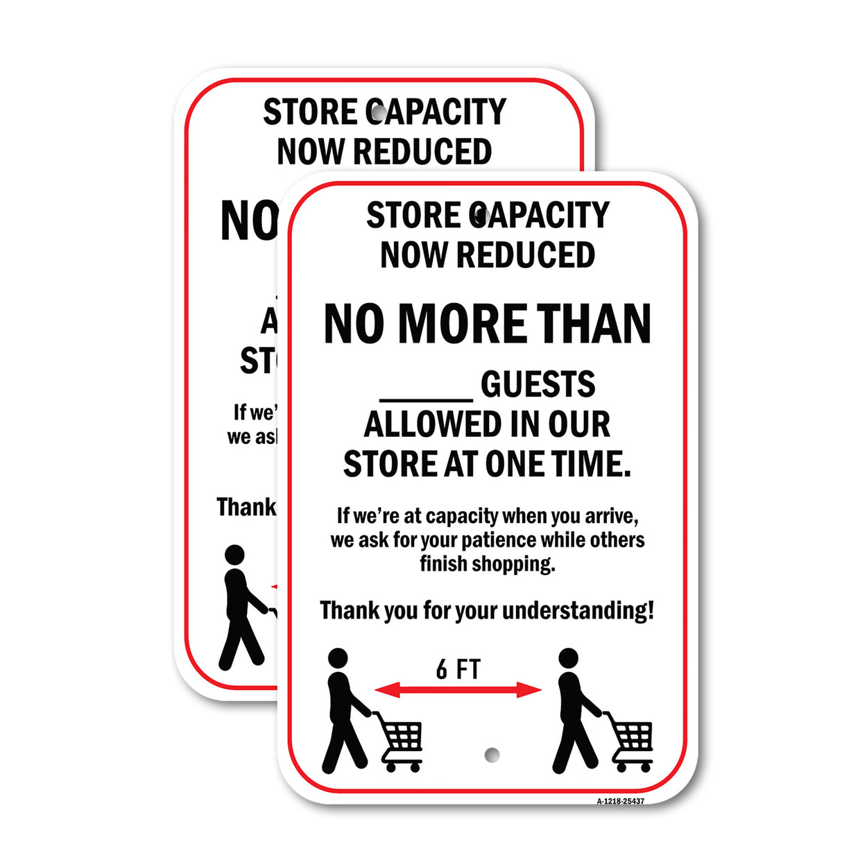 Public Safety Sign - Store Capacity Now Reduced No More Than 2