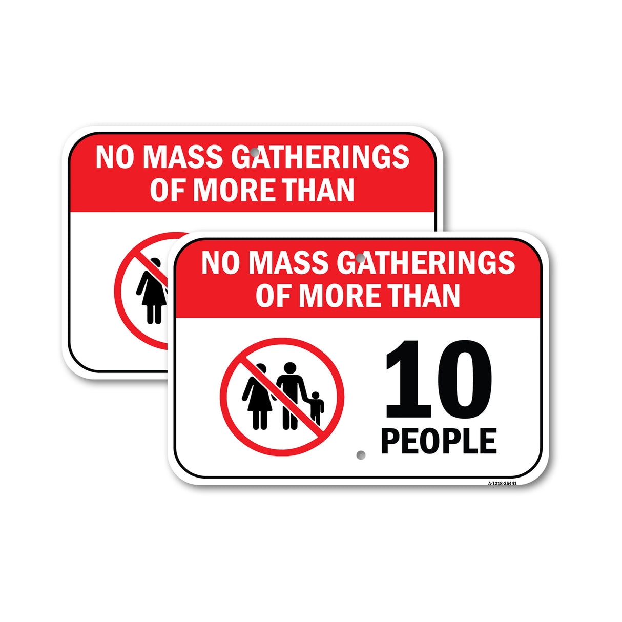 Public Safety Sign - No More Gatherings Of More Than 10 People
