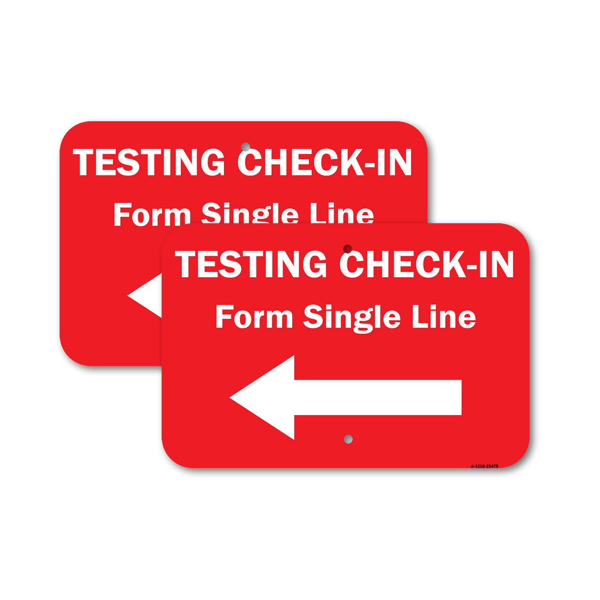 Public Safety Sign - Testing Check-in Form Single Line Left Arrow