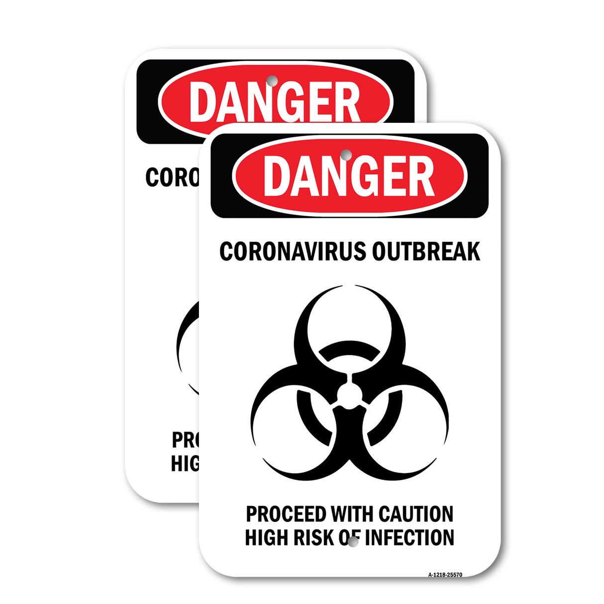 OSHA Notice Sign - Danger Corona Outbreak