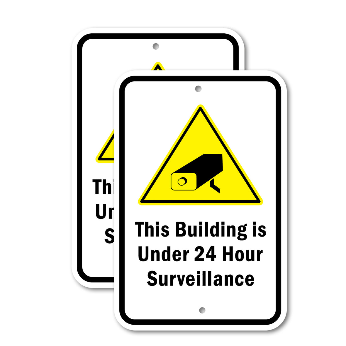 This Building Is Under 24 Hour Surveillance