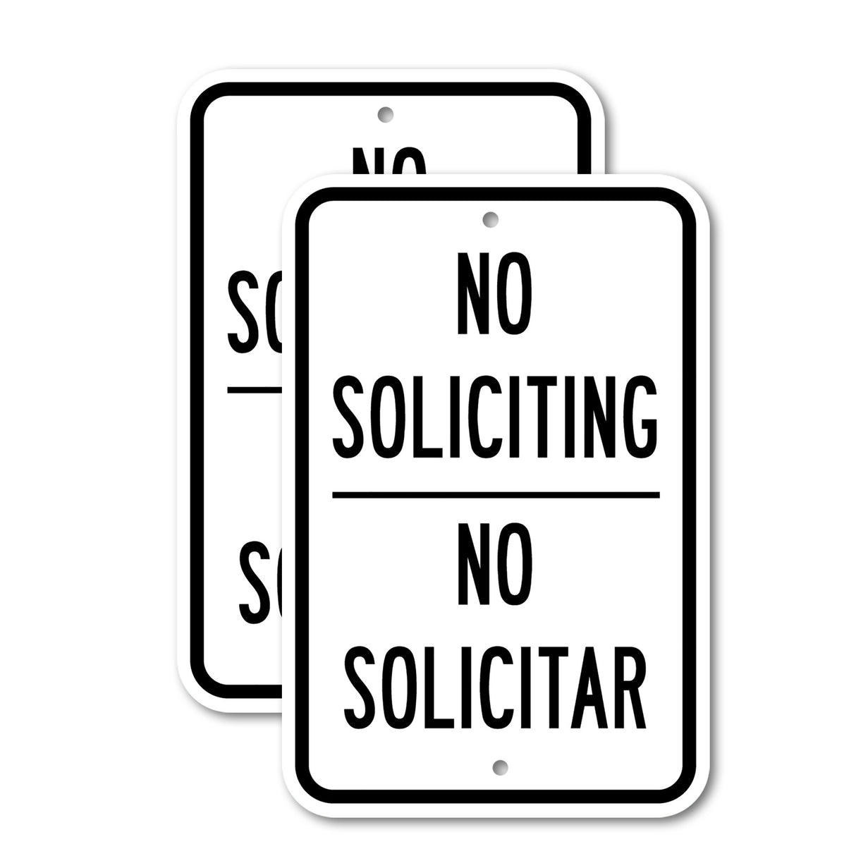 No Soliciting / No Solicitar