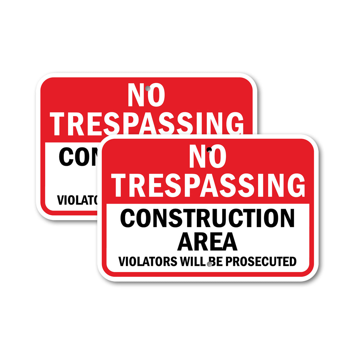 No Trespassing Construction Area Violators Will