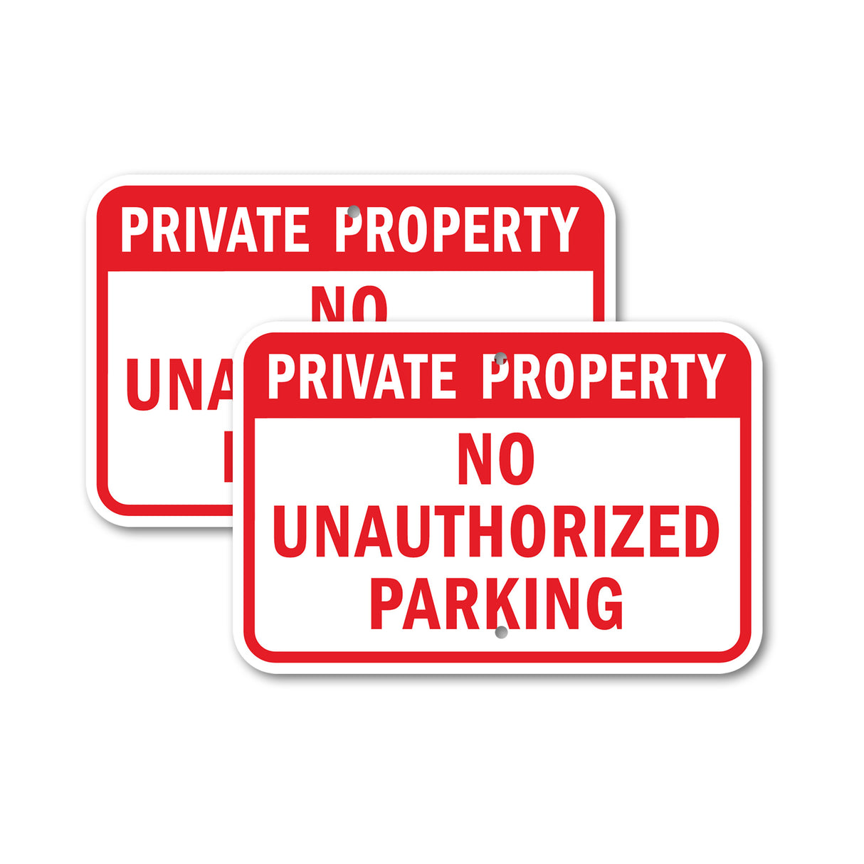 Private Property No Unauthorized Parking