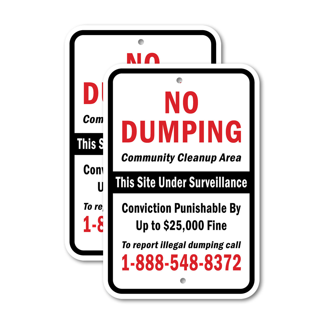 No Dumping Community Cleanup Area This Site Und