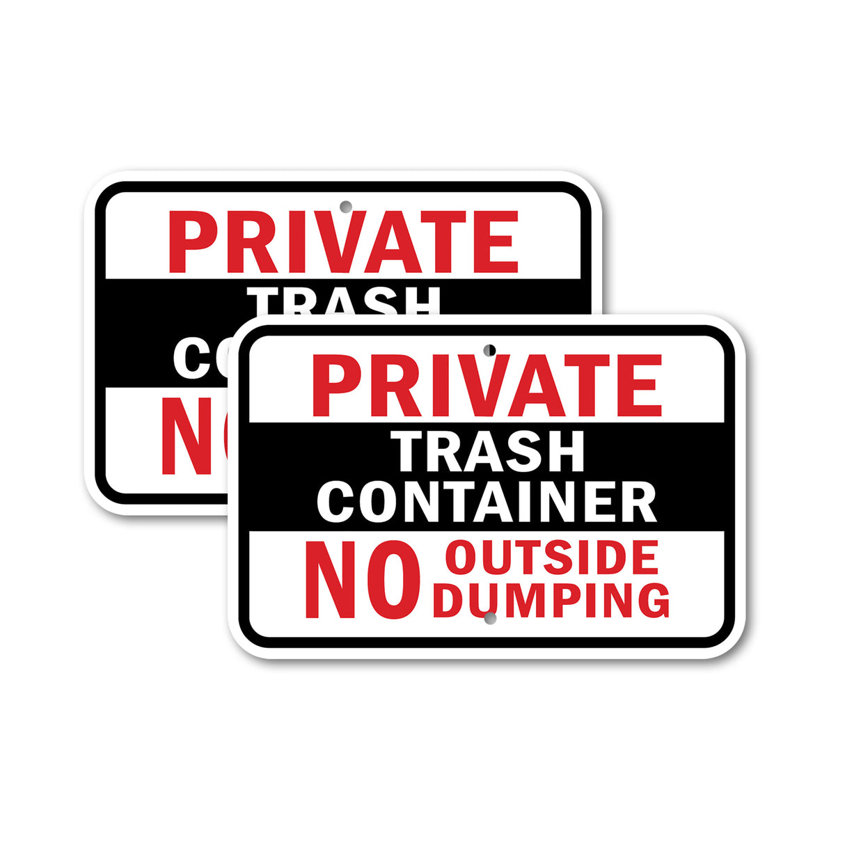Private Trash Container No Outside Dumping