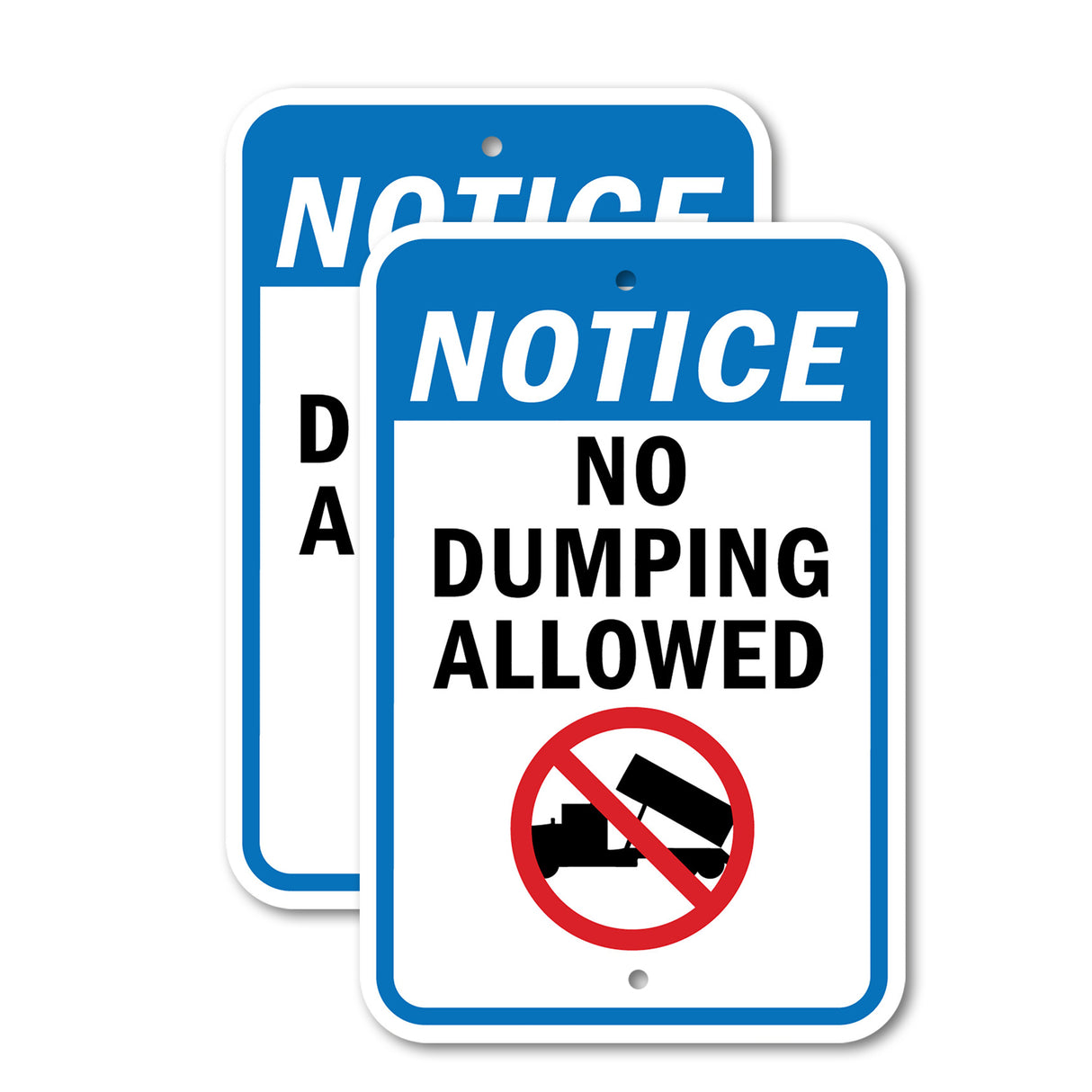Notice No Dumping Allowed