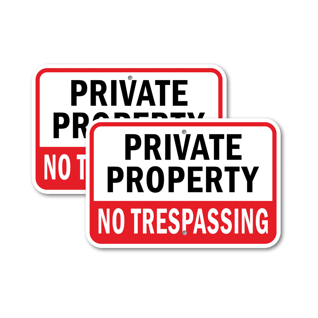 Private Property No Trespassing #4