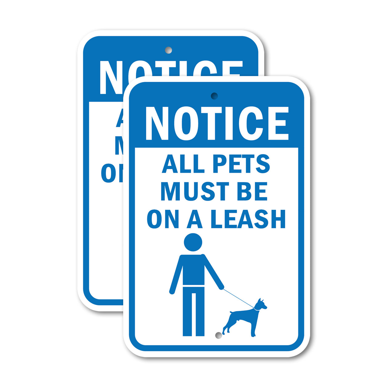 Notice All Pets Must Be On A Leash