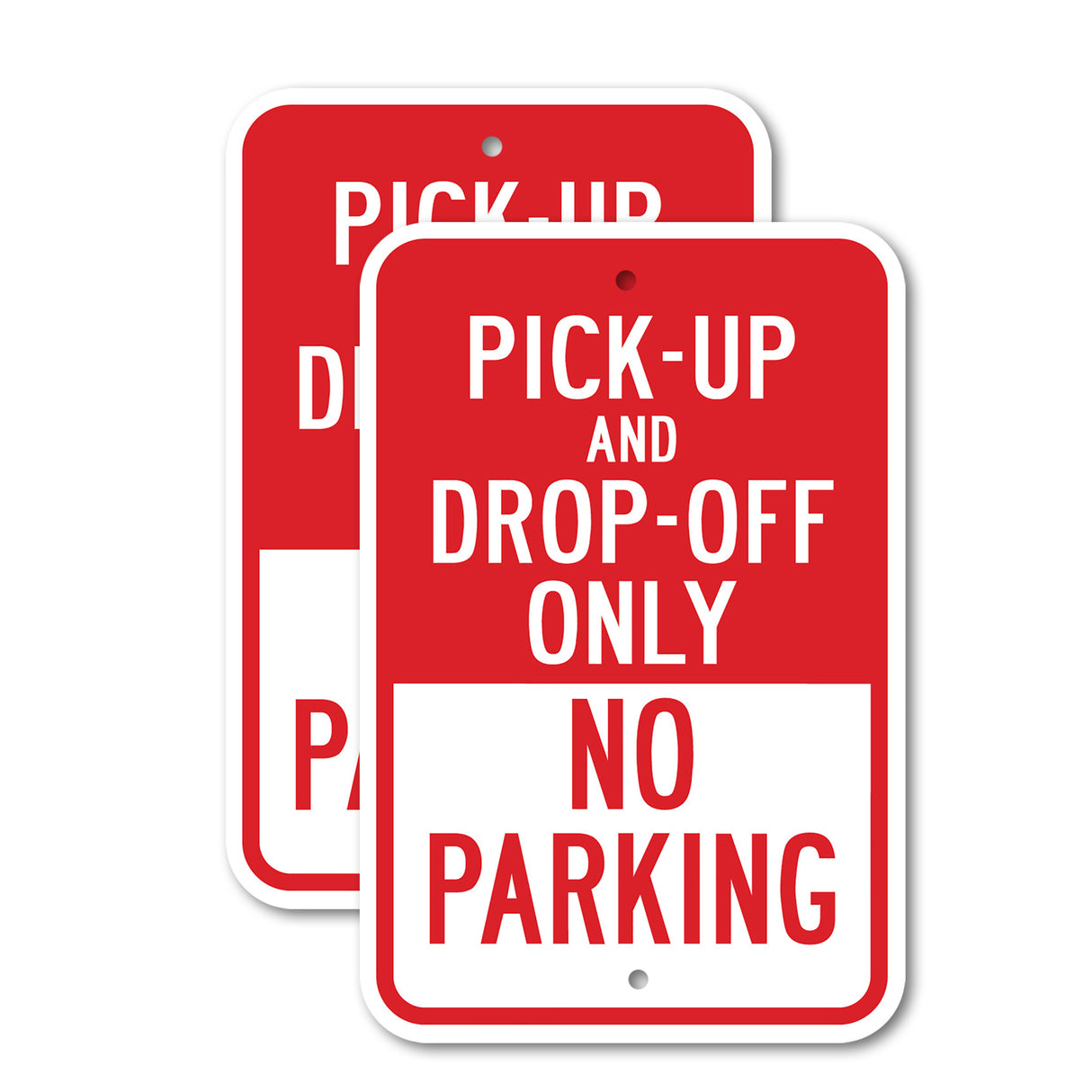 Pick-Up And Drop-Off Only No Parking