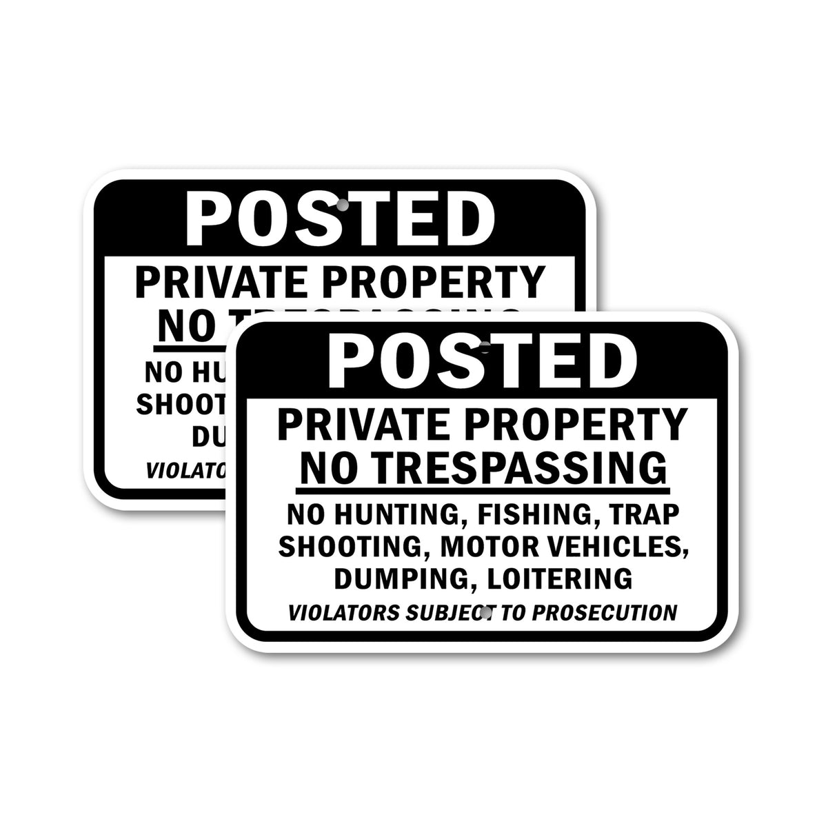 Posted Private Property No Trespassing No Hunti