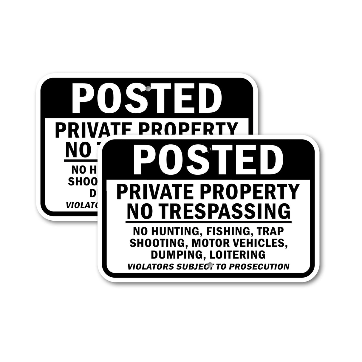 Posted Private Property No Trespassing No Hunti