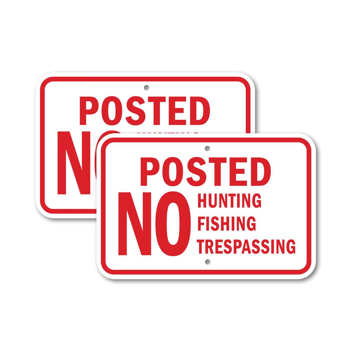 Posted No Hunting Fishing Trespassing
