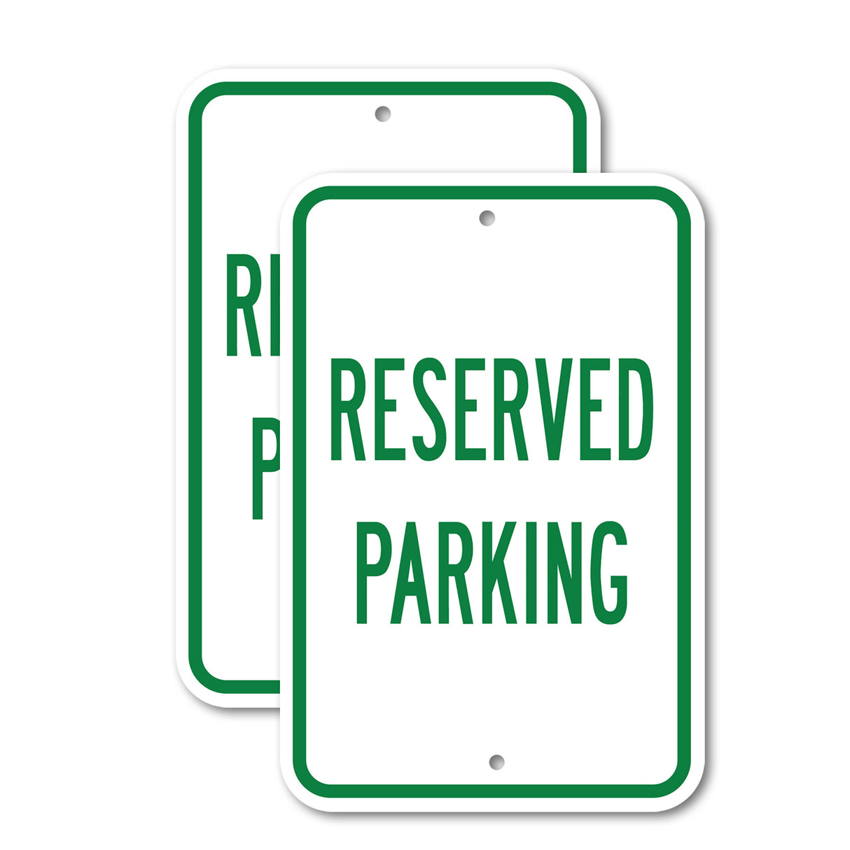 Reserved Parking Rust Proof