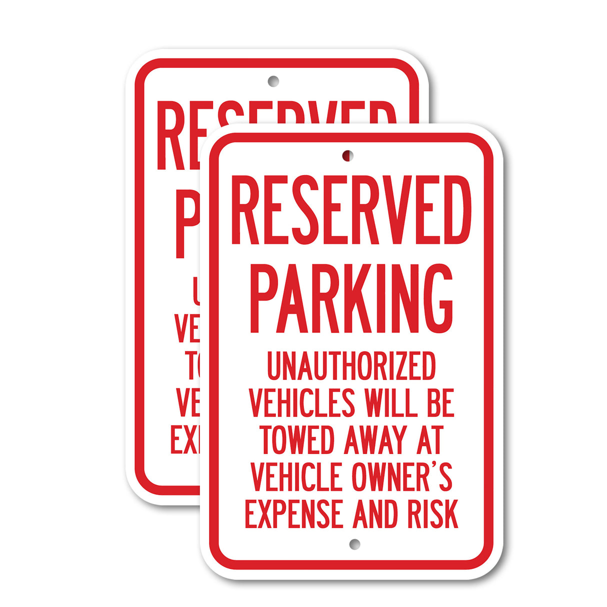 Reserved Parking Unauthorized Vehicles Will Be
