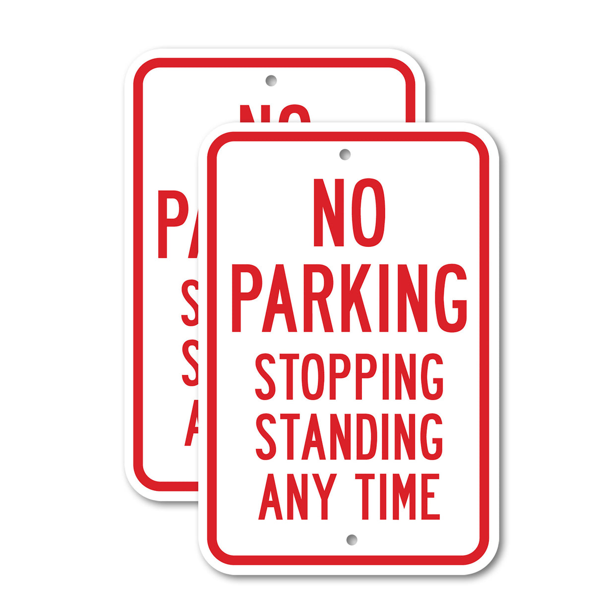 No Stopping or Standing - No Parking Stopping S