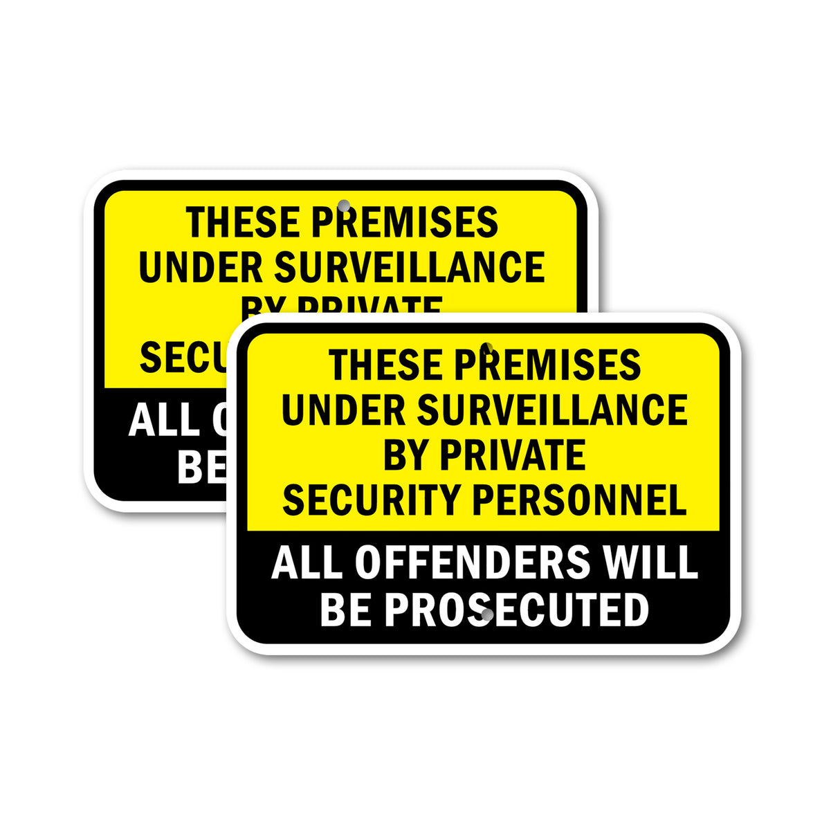 These Premises Under Surveillance By Private Se