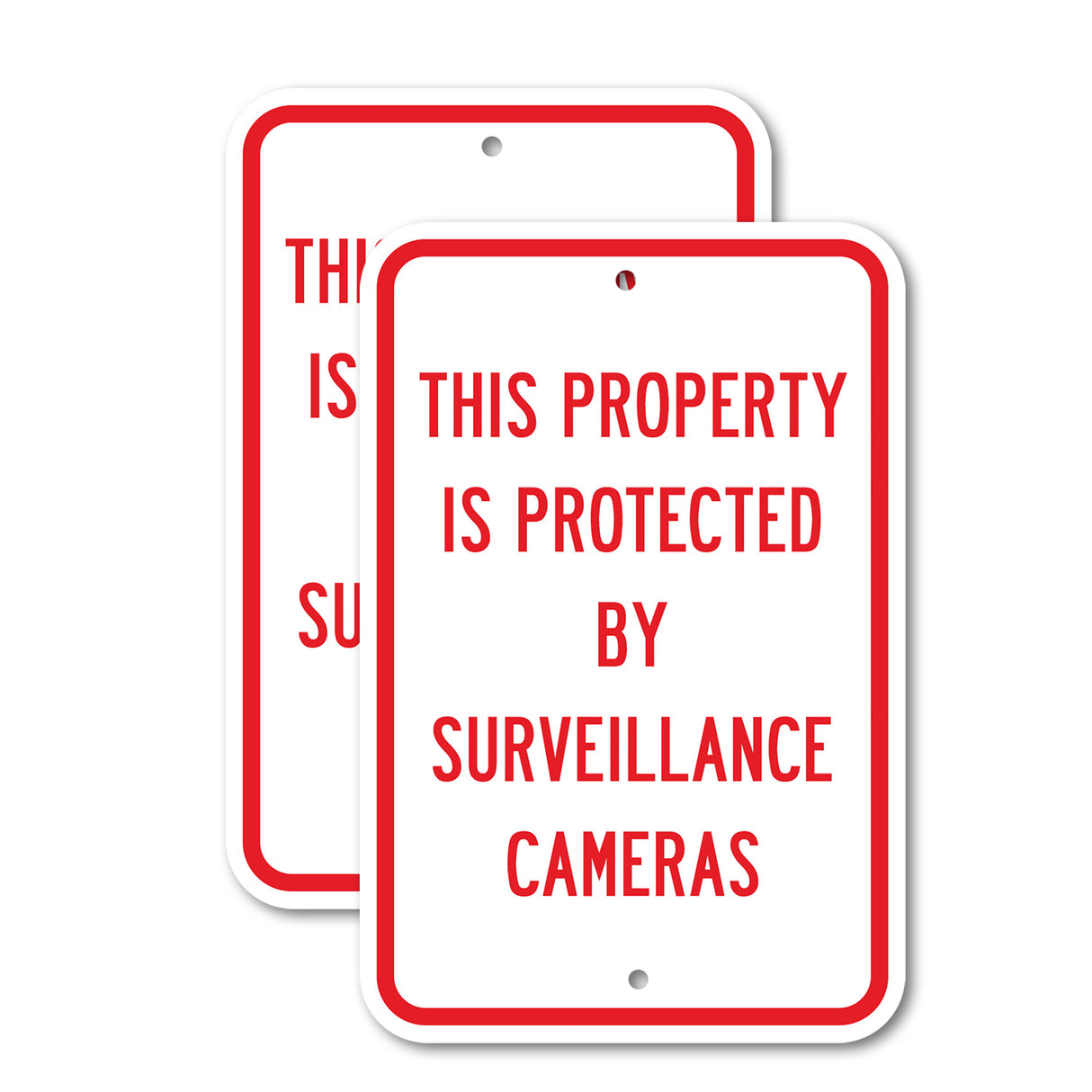 This Property Is Protected By Surveillance Came