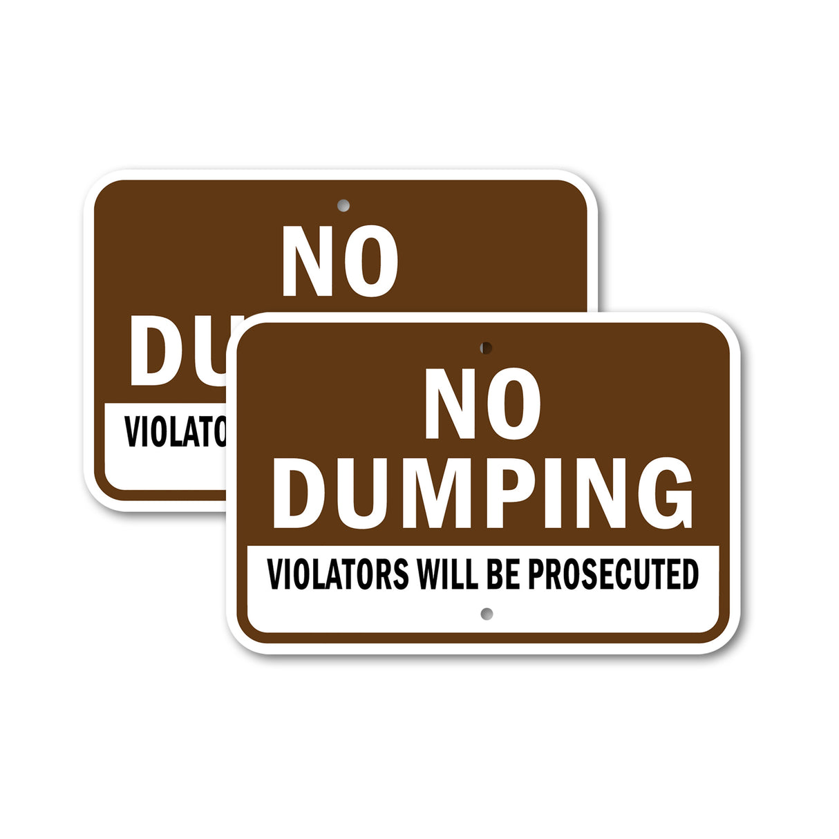 No Dumping Violators Will Be Prosecuted