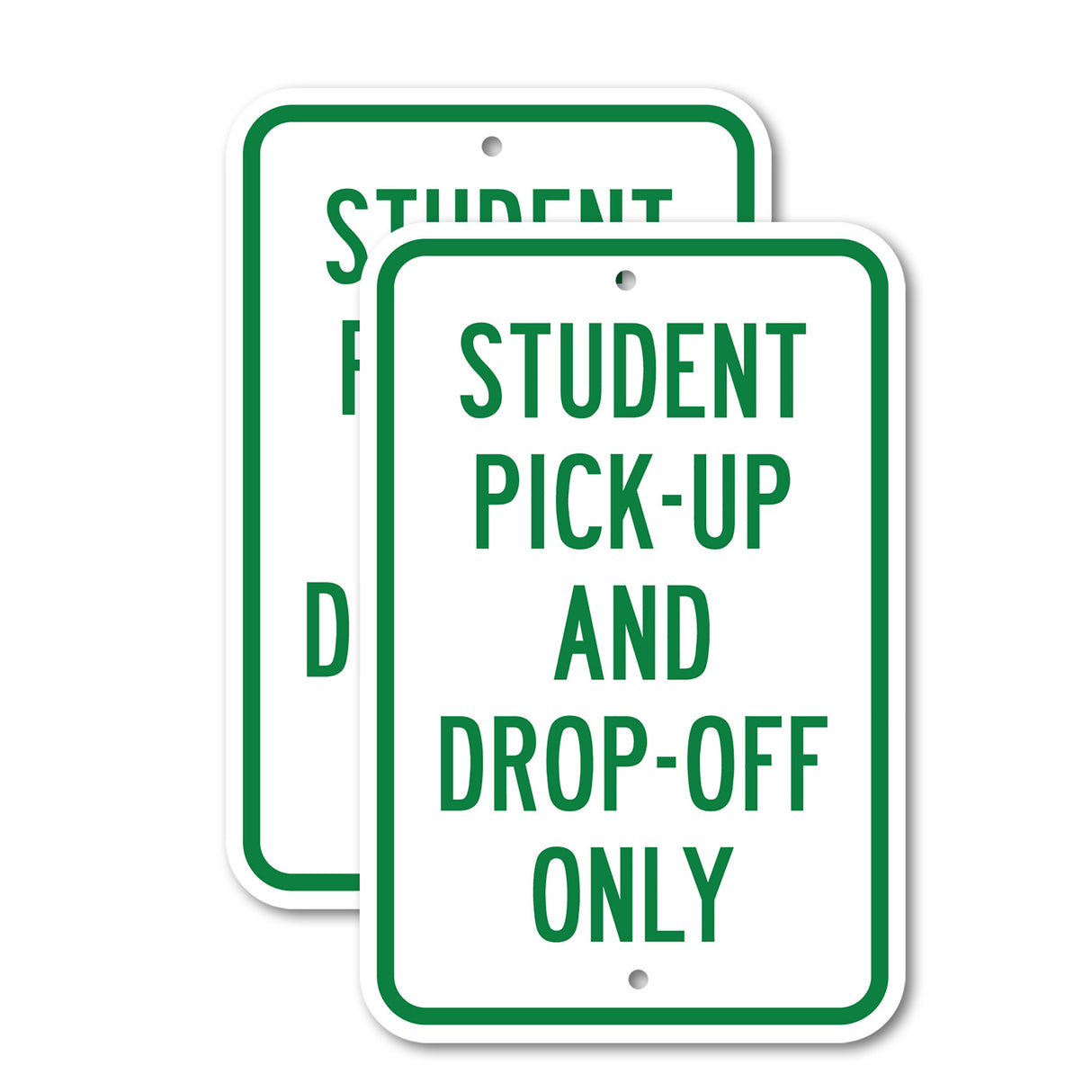 Student Pick-Up And Drop-Off Only
