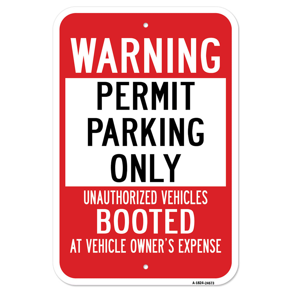 Warning Permit Parking Only Unauthorized Vehicles