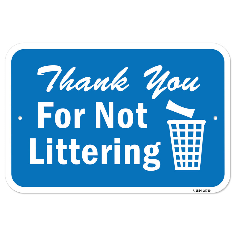Thank You For Not Littering