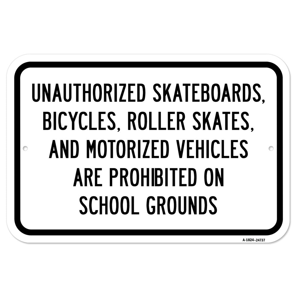 Skateboards Bikes Roller Skates & Vehicles Prohibi
