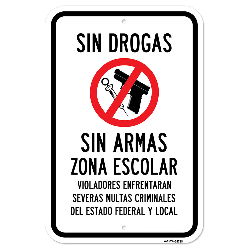 Sin Drogas Sin Armas Zona Escolar Violadores Enfre