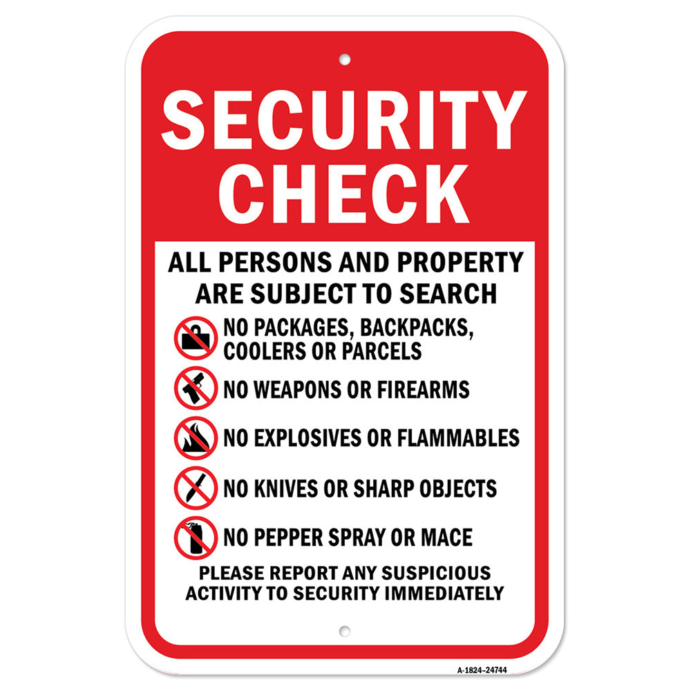Security Check All Persons And Property Are Subjec