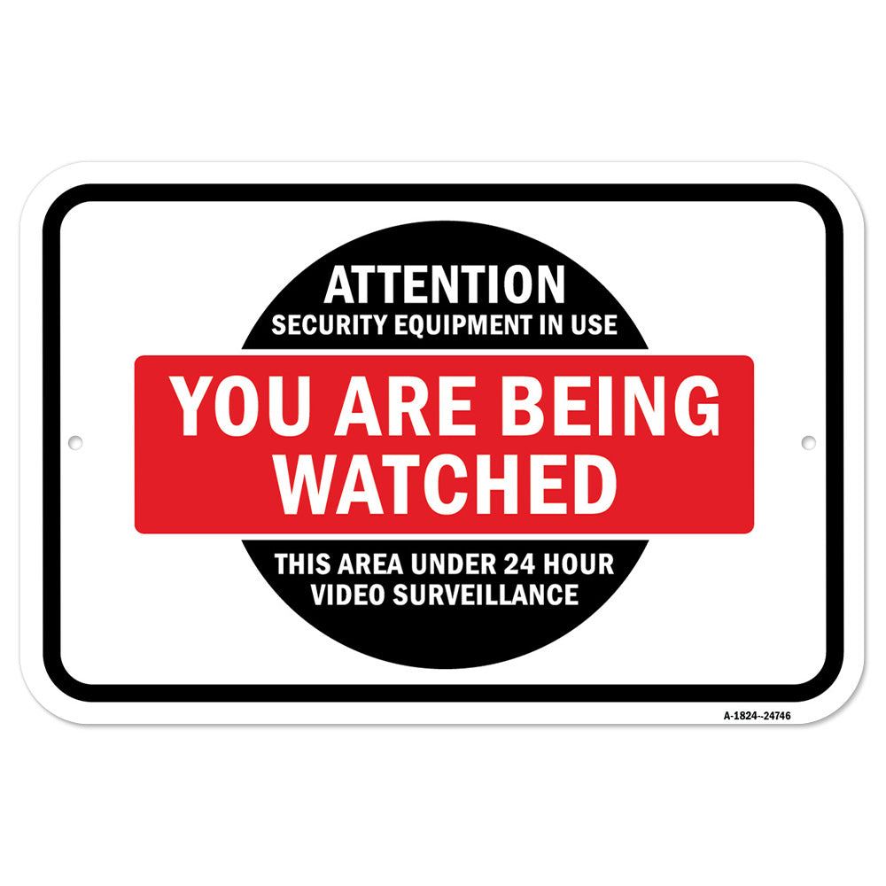 Security Equipment In Use You Are Watched Under 24