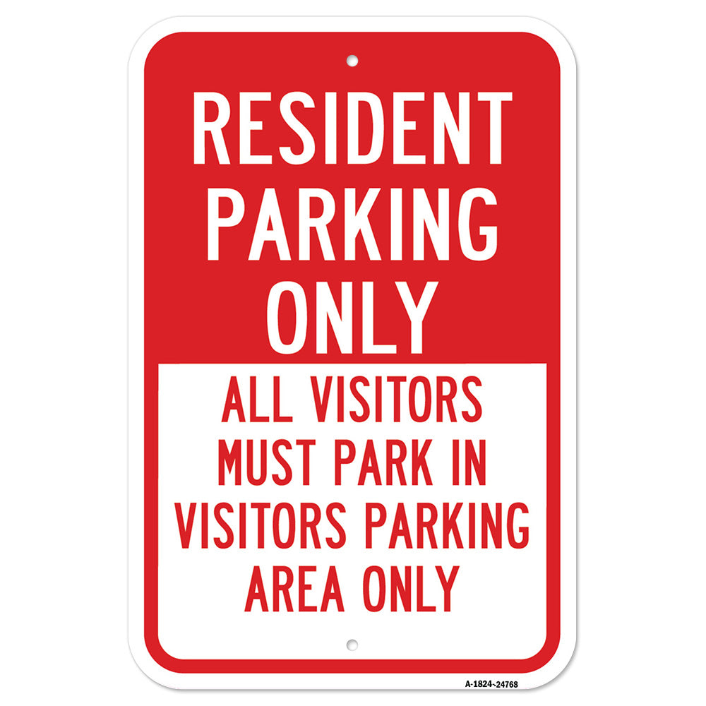 Resident Parking Only All Visitors Must Park In Vi