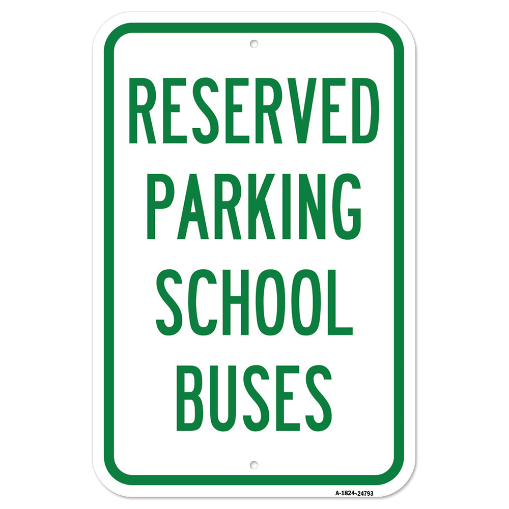 Reserved For School Buses