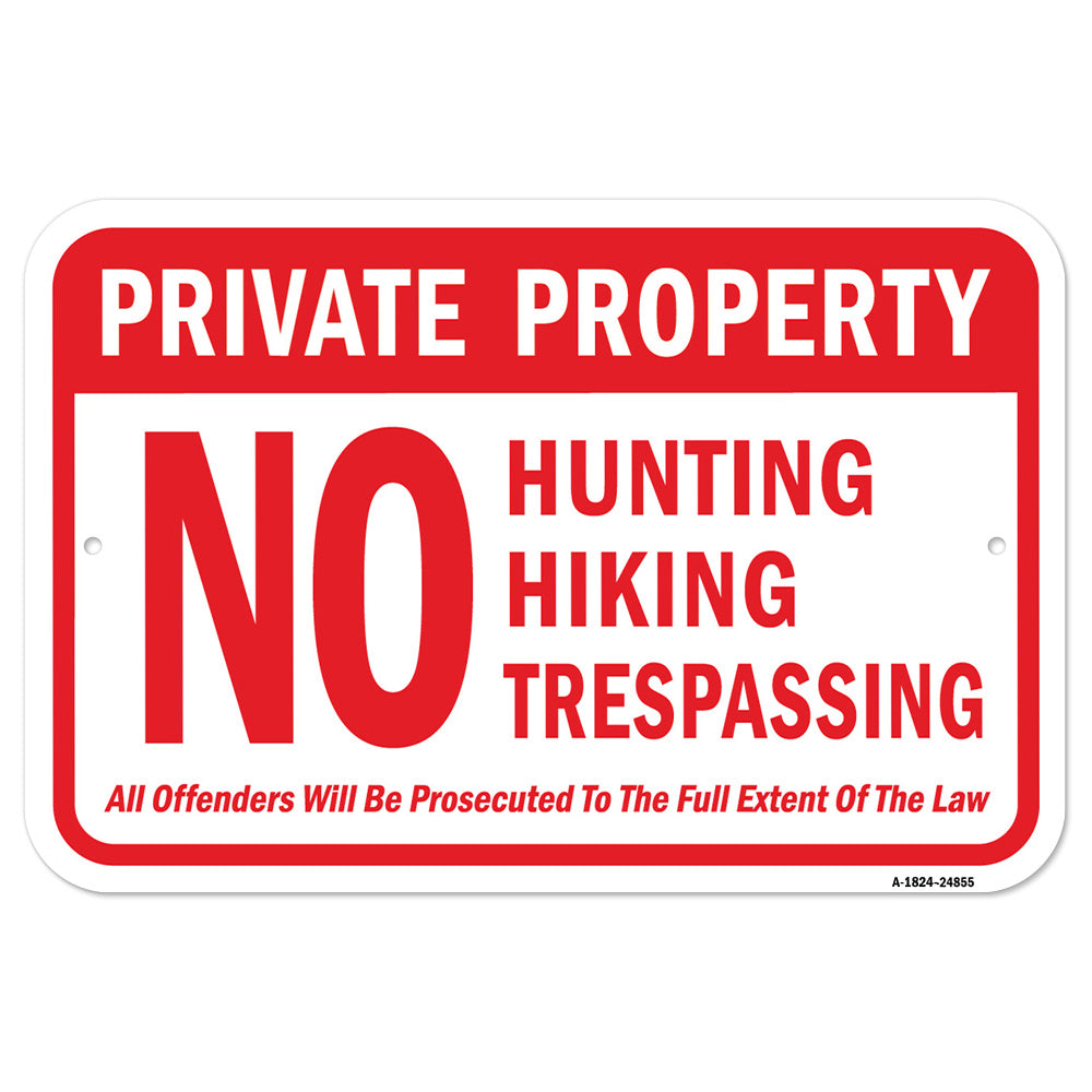 Private No Hunting Hiking Trespass Offenders Prose