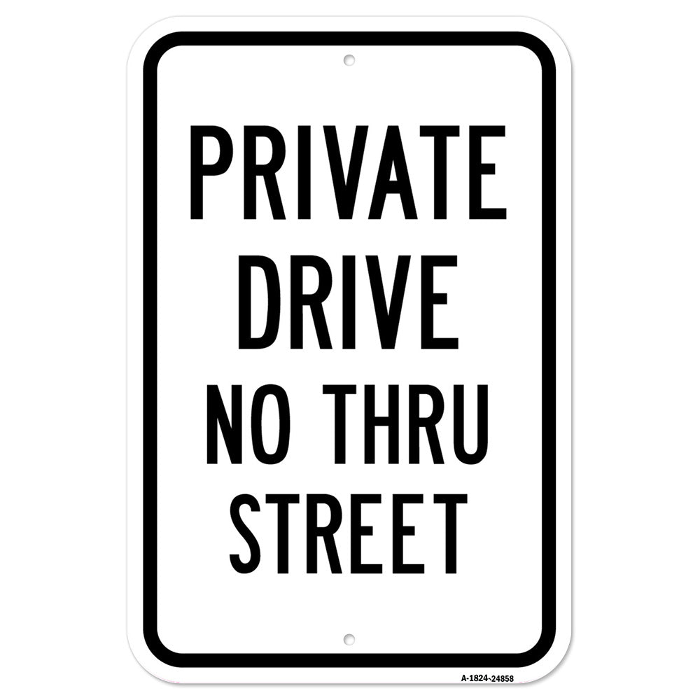 Private Drive No Thru Street