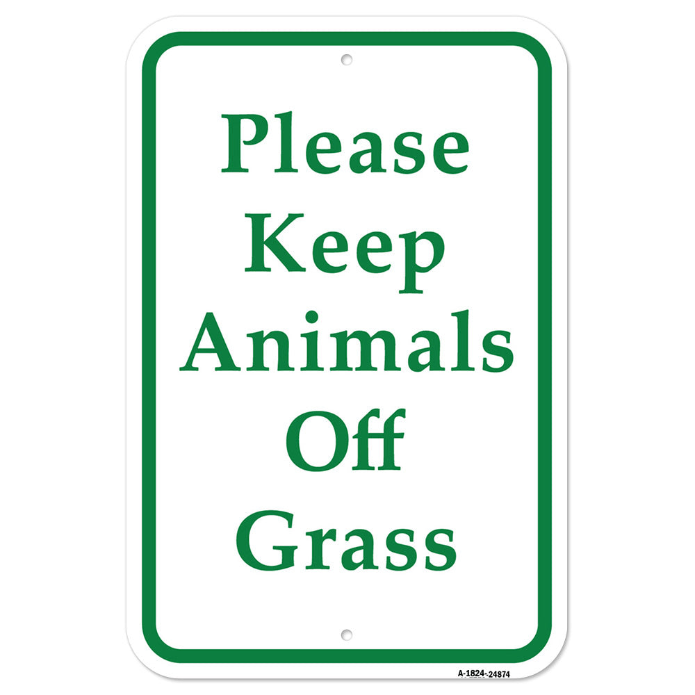 Please Keep Animals Off Grass