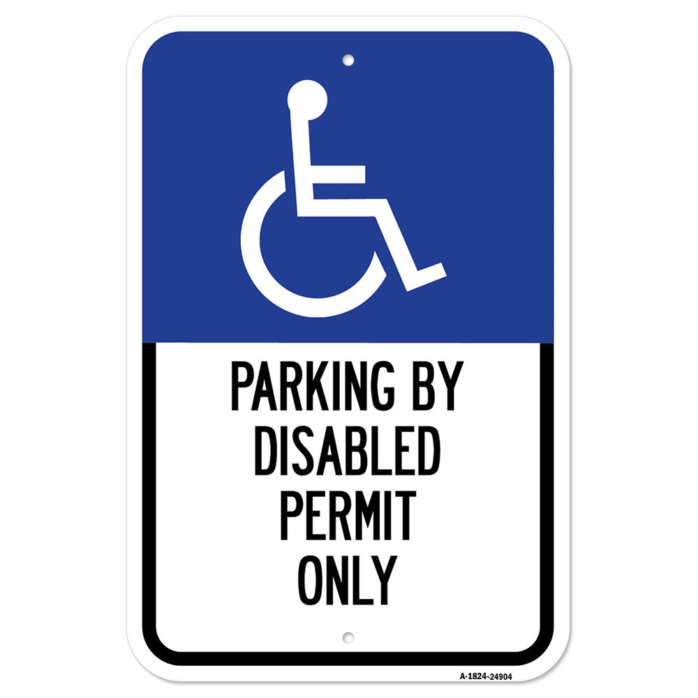 Parking By Disabled Permit Only With Handicapped S