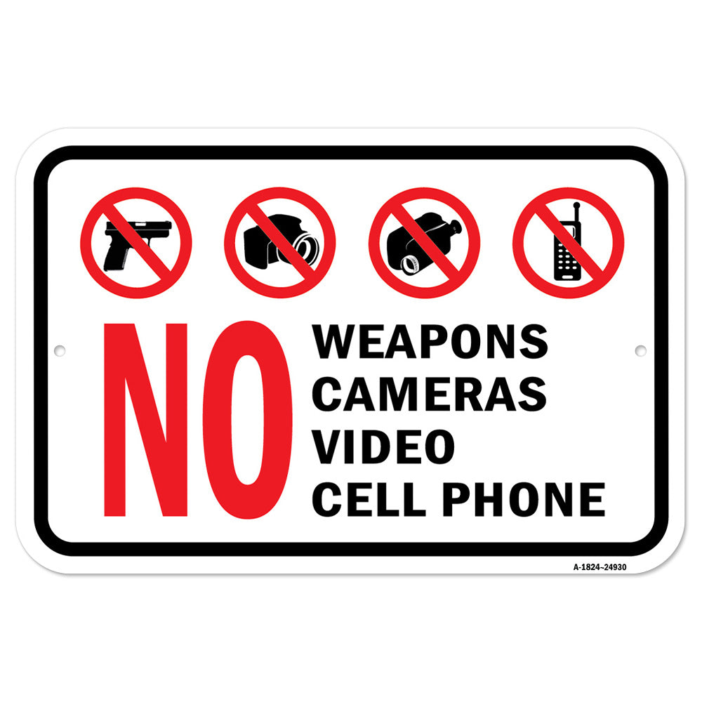 No Weapons Cameras Video Cell Phone
