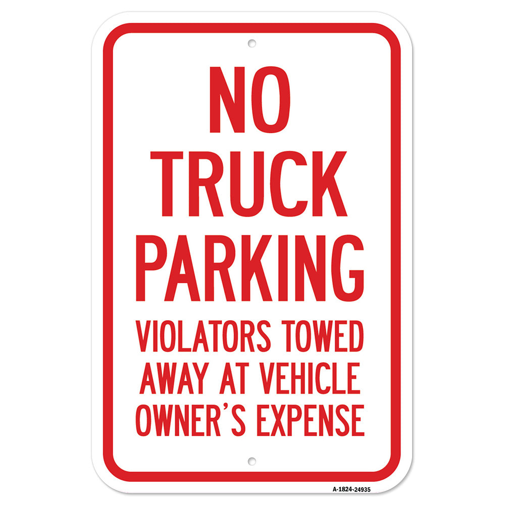 No Truck Parking Violators Will Be Towed Away