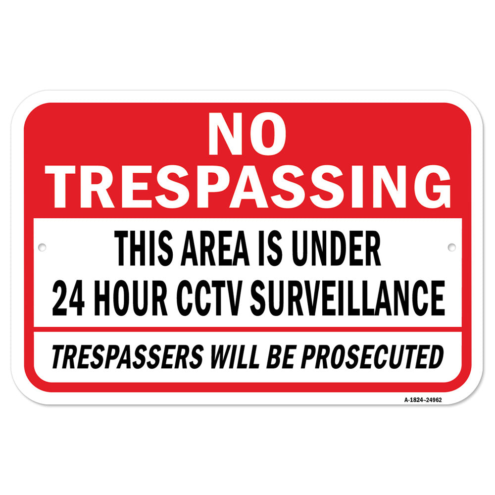 No Trespassing Area Has 24 Hour CCTV Surveillance