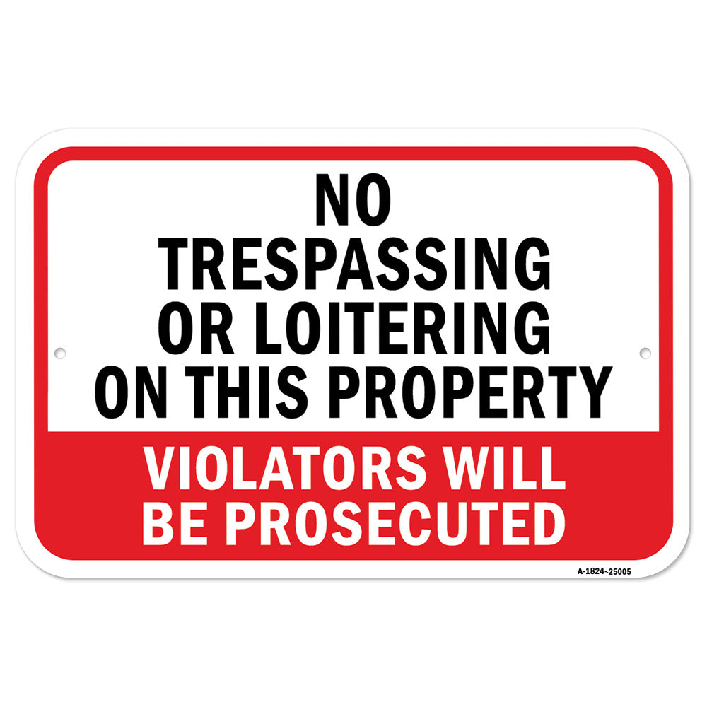 No Trespassing Or Loitering On This Property Viola