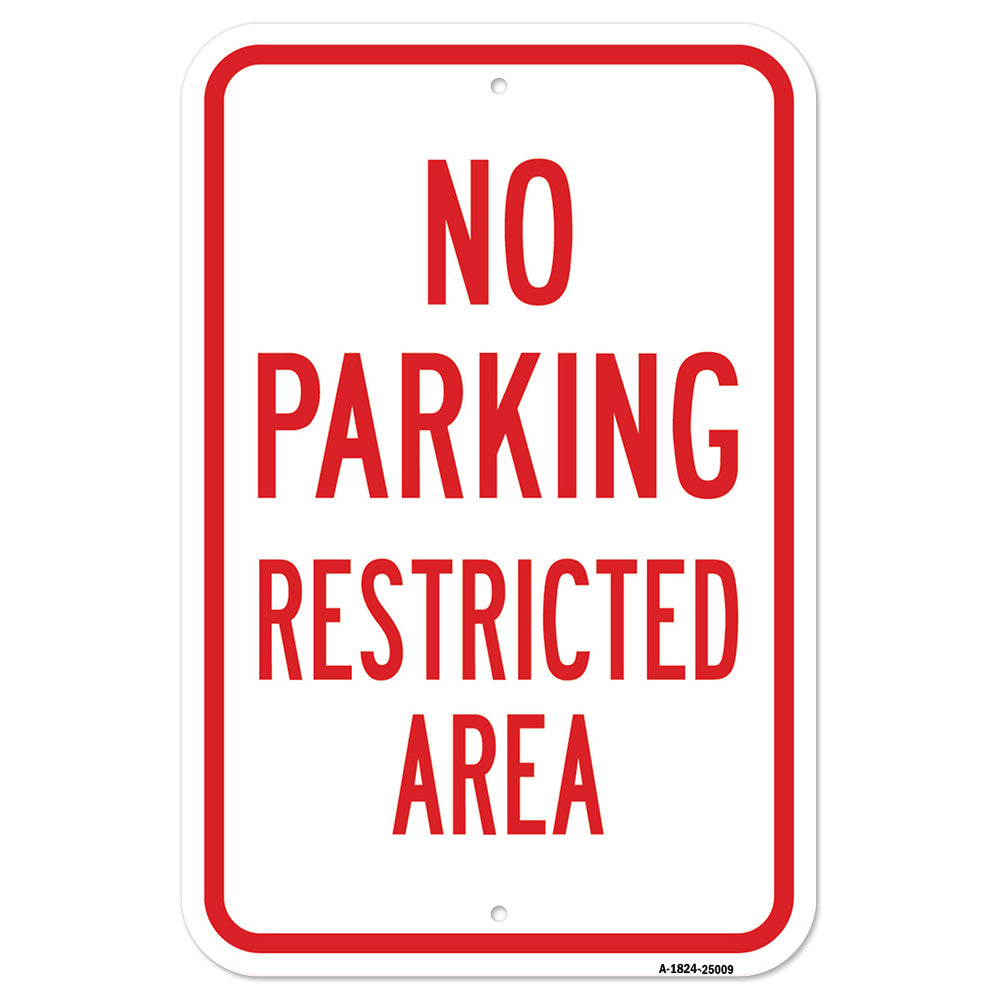 No Parking Restricted Area