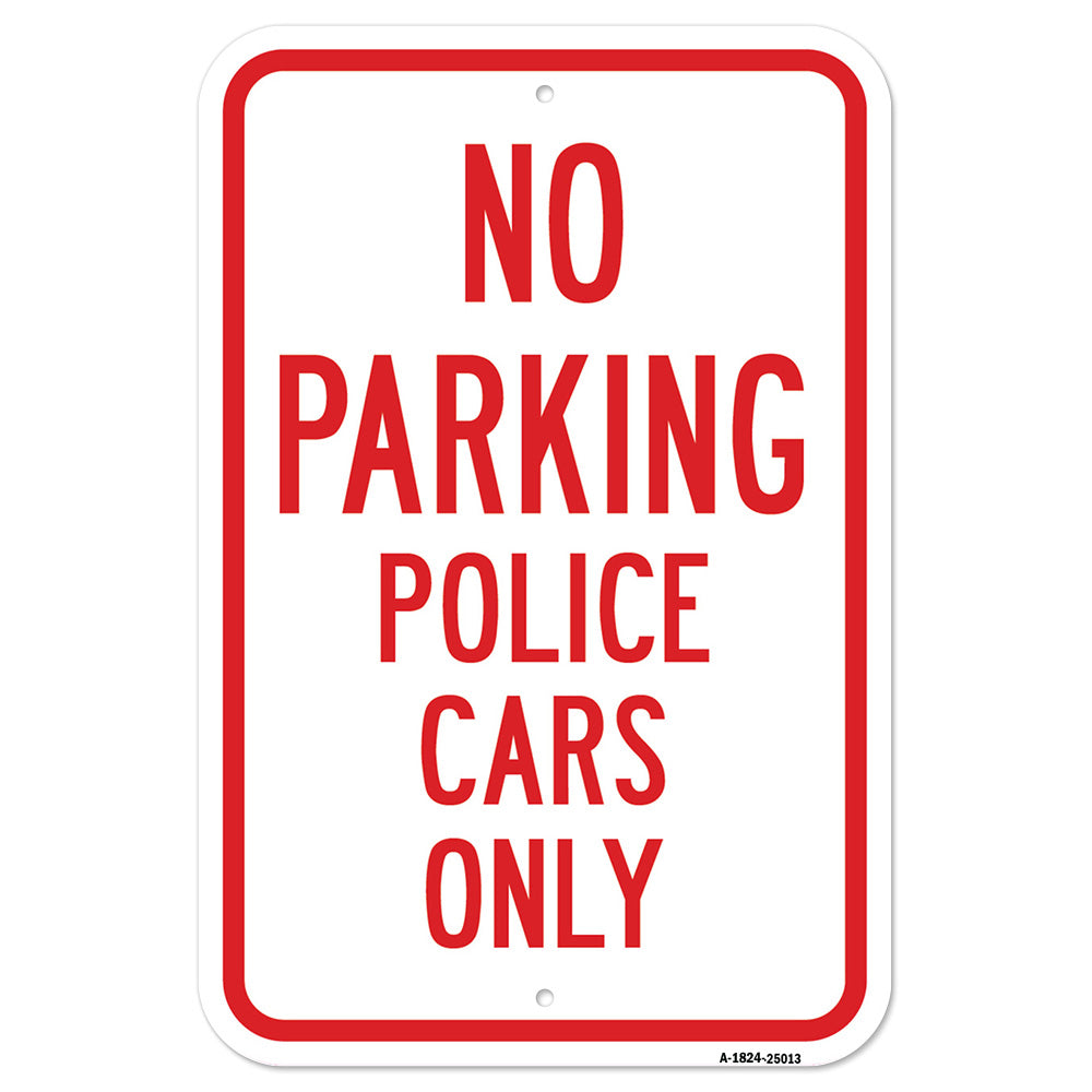 No Parking Police Cars