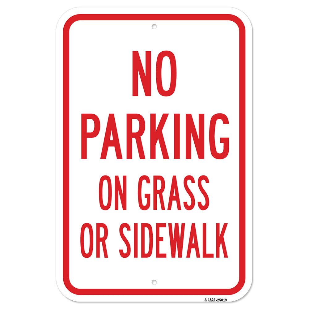 No Parking On Grass Or Sidewalk