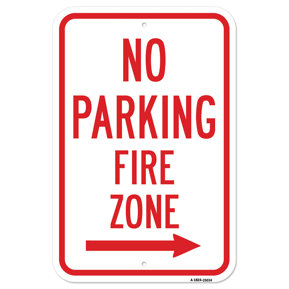 No Parking Fire Zone With Right Arrow