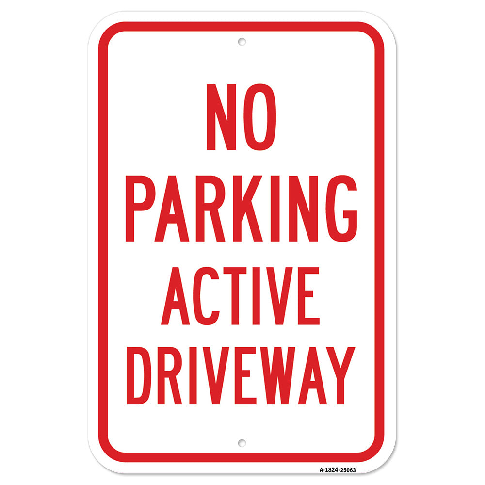 No Parking Active Driveway