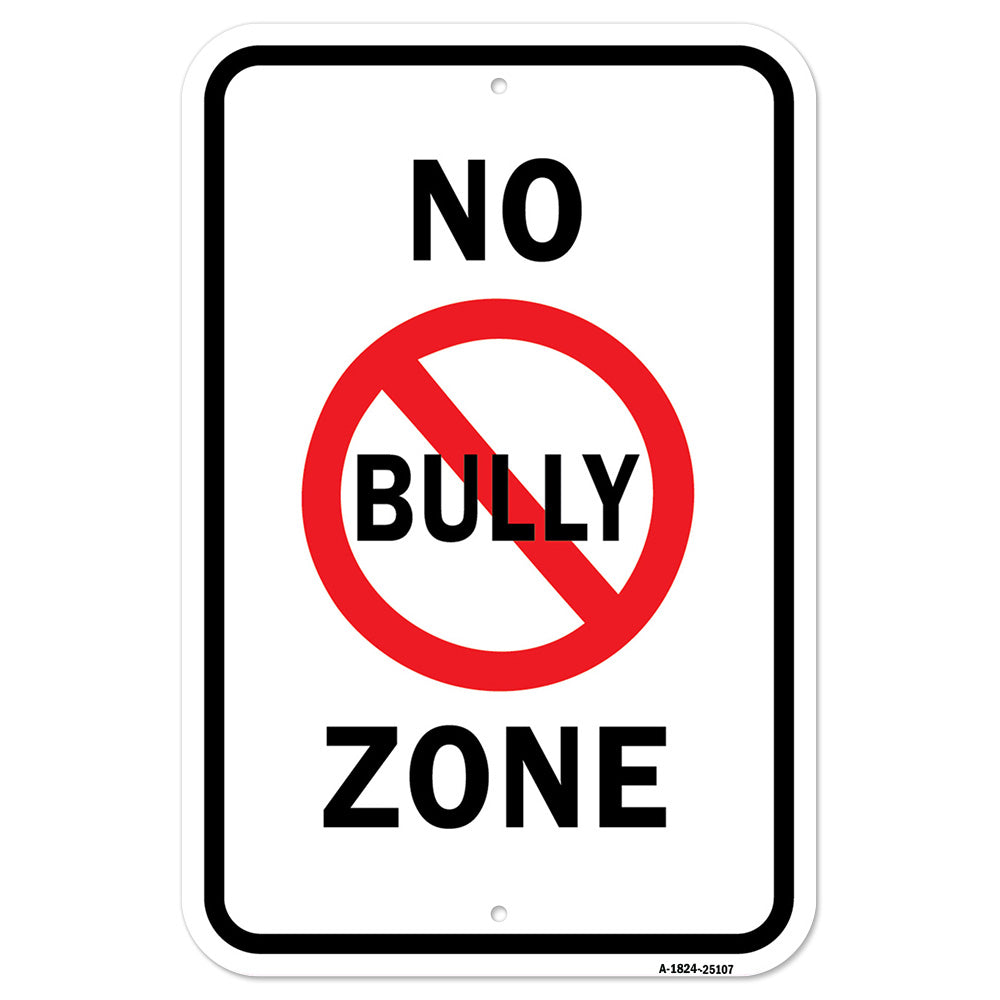 No Bully Zone