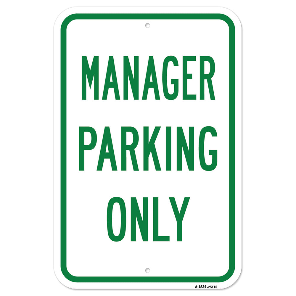 Manager Parking Only