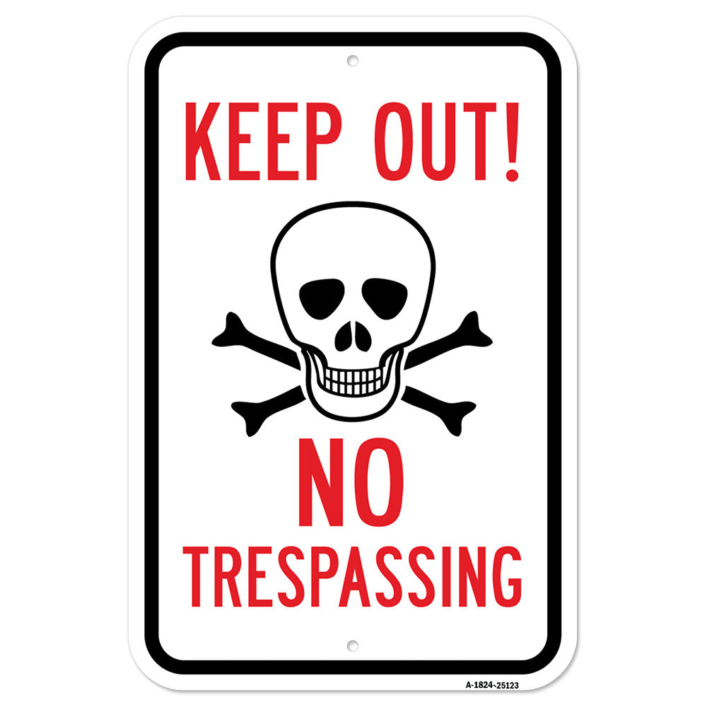 Keep Out No Trespassing